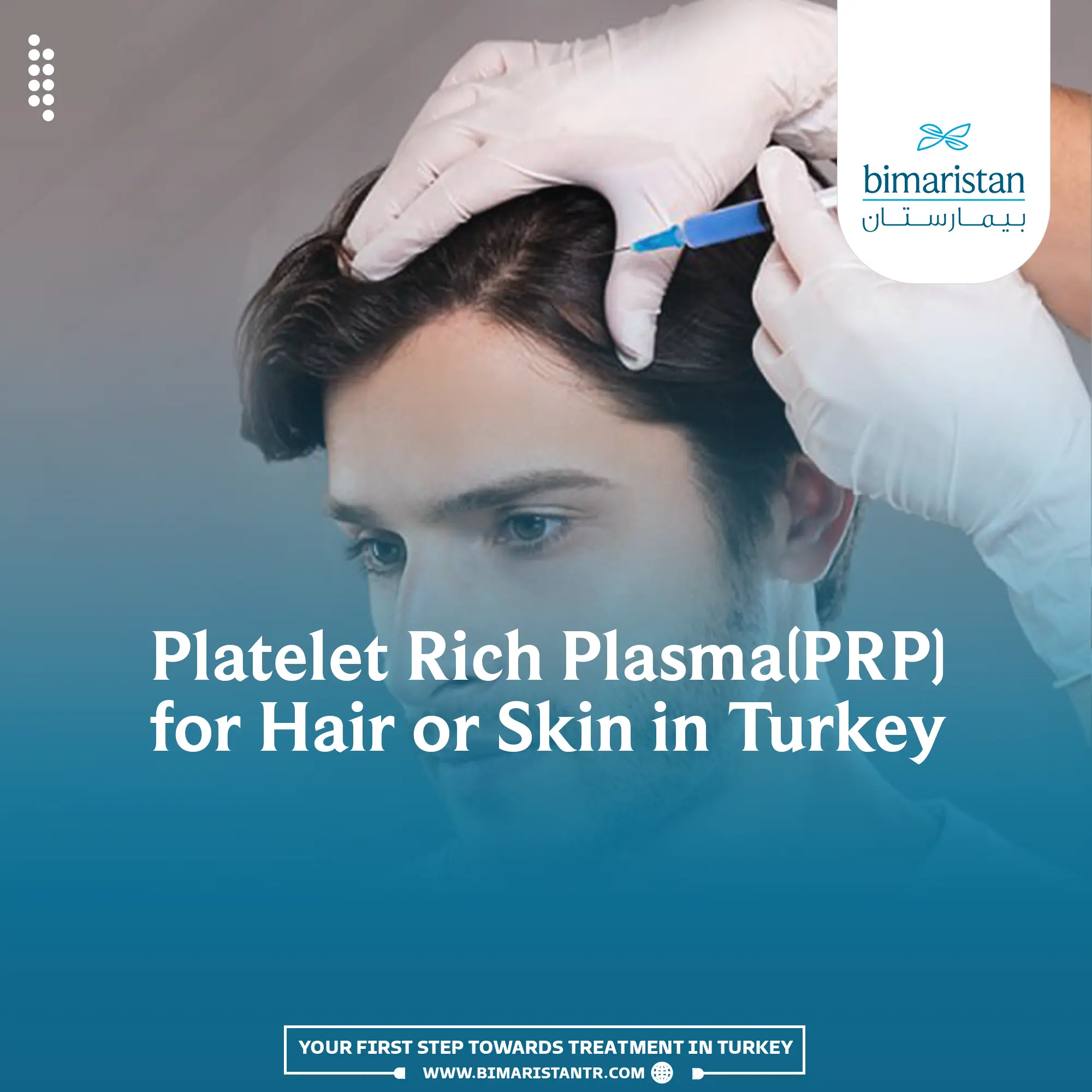 PRP Treatment for Hair and Face in Turkey