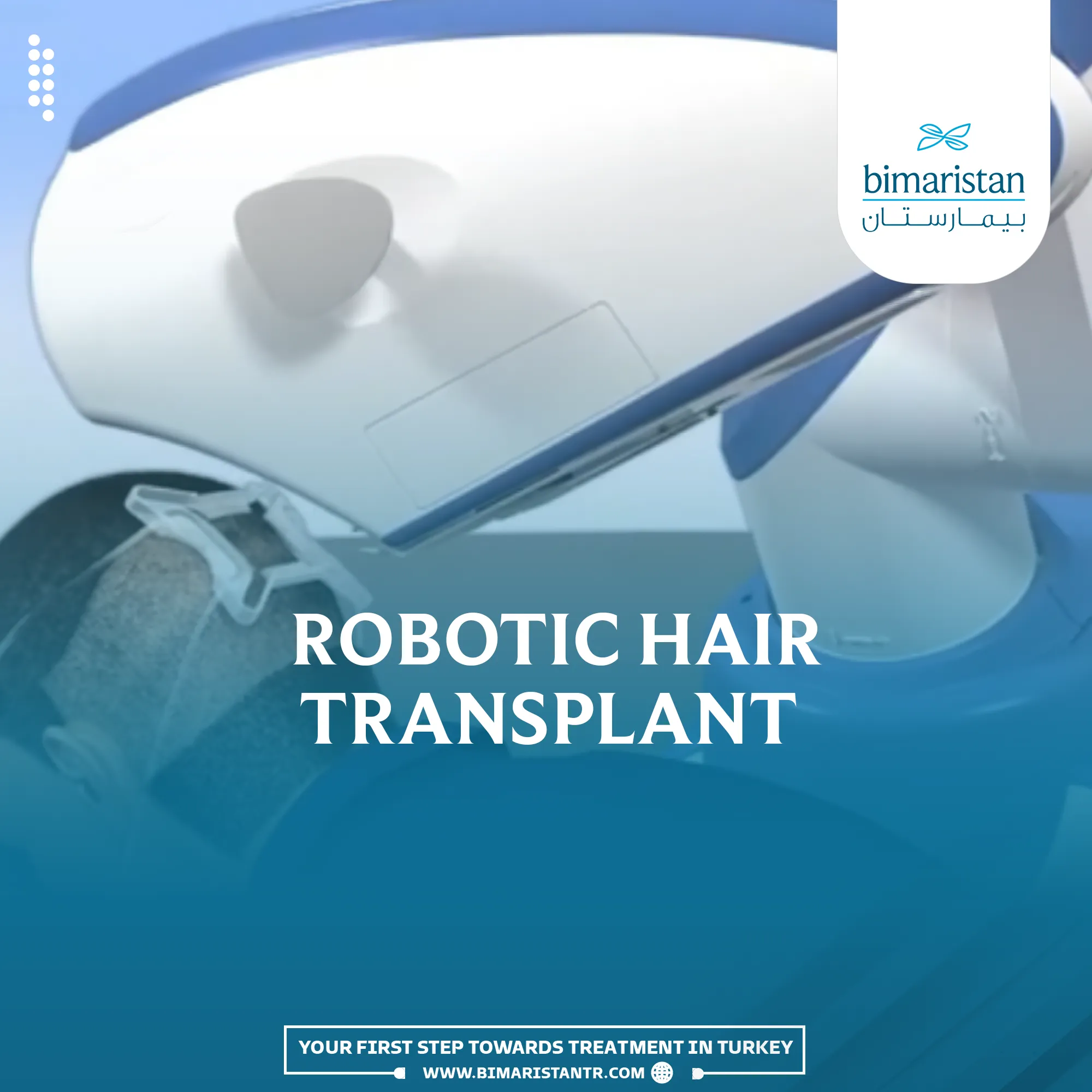 Robotic Hair Transplant In Turkey