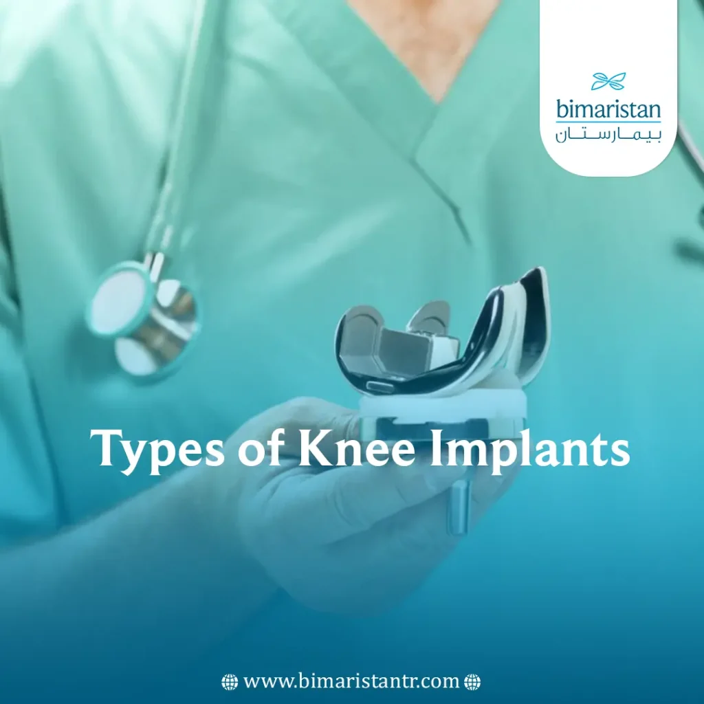 Best Types Of Knee Implants In Turkey
